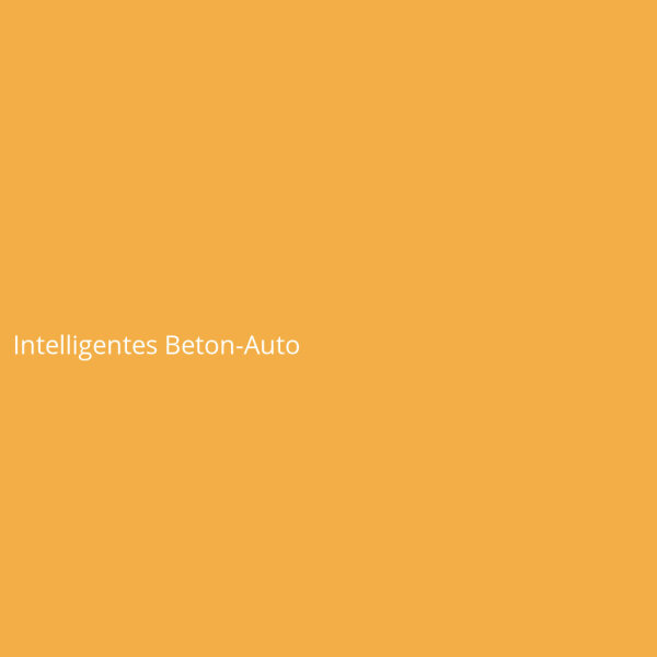 Intelligentes Beton-Auto